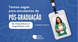 As inscrições podem ser realizadas até 13 de agosto de 2026, por meio da plataforma Mais Estágios