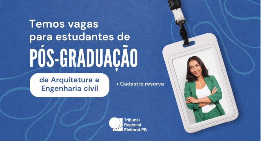 As inscrições podem ser realizadas até 13 de agosto de 2026, por meio da plataforma Mais Estágios
