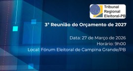 #PraTodosVerem: A imagem é um banner institucional que anuncia a 3ª Reunião do Orçamento de 2027...