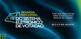 A ação faz parte da programação local em alusão a Semana Nacional do Sistema Eletrônico de Votaç...