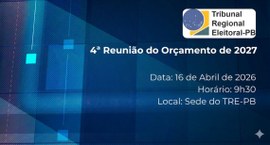 #PraTodosVerem: A imagem é um banner institucional que anuncia a 4ª Reunião do Orçamento de 2027...