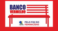 #PraTodosVerem: Na fotografia aparece uma ilustração com um Banco Vermelho e o símbolo do TRE co...