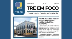 Na 12ª edição do TRE em Foco reúne os principais acontecimentos do mês, com destaque para os 94 ...
