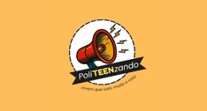 #PraTodosVerem: Na imagem aparece o logo do Projeto PoliTEENzando com o desenho de um megaphone ...