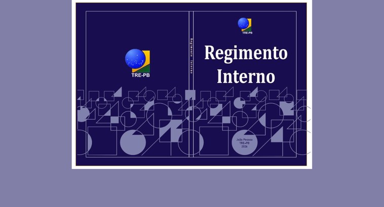 Pleno do TRE-PB aprova novo Regimento Interno_capa #PraTodosVerem: Na imagem aparece a capa do novo Regimento Interno.