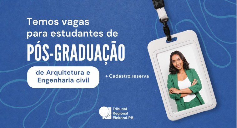 As inscrições podem ser realizadas até 13 de agosto de 2026, por meio da plataforma Mais Estágios