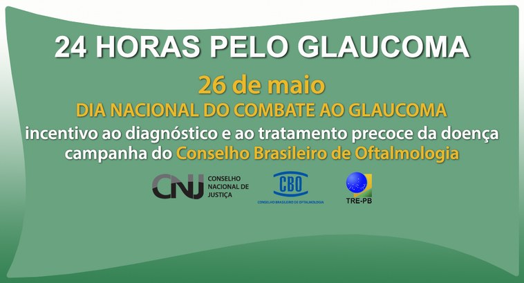 #PraCegoVer: Banner institucional alusivo à campanha “24 horas pelo glaucoma”.