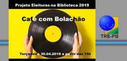 “Café com Bolachão” é o tema do “Eleituras” da terça-feira (30/04)