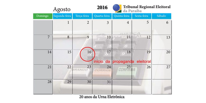Eleições 2016 – Calendário Eleitoral – Propaganda Eleitoral tem início dia 16/08