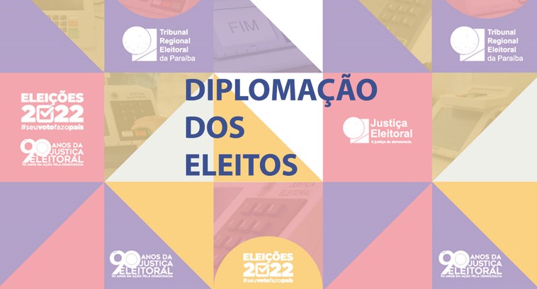 TRE-PB Cerimônia de Diplomação dos Eleitos Banner do evento Diplomação 2022