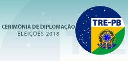 TRE-PB CERIMÔNIA DIPLOMAÇÃO 2018
