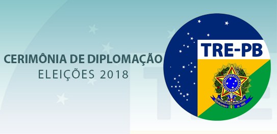TRE-PB CERIMÔNIA DIPLOMAÇÃO 2018
