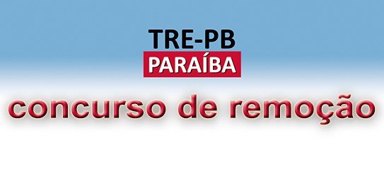 TRE-PB concurso de remoção 2018
TRE-PB divulga resultado do concurso de remoção 2018