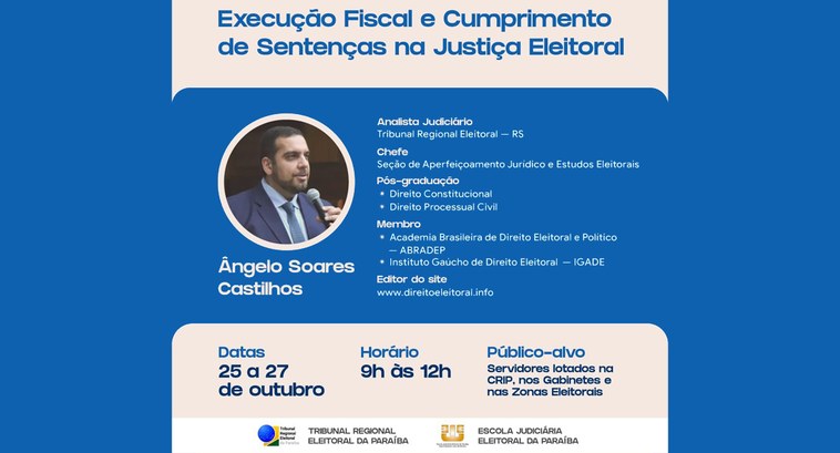 TRE-PB curso promovido pela EJE #ParaTodosVerem: Card do curso de Execução Fiscal e Cumprimento de Sentenças na Justiça Eleitora...