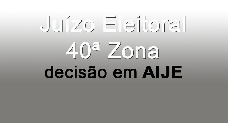 #PraCegoVer: Banner Juízo Eleitoral 40ª Zona