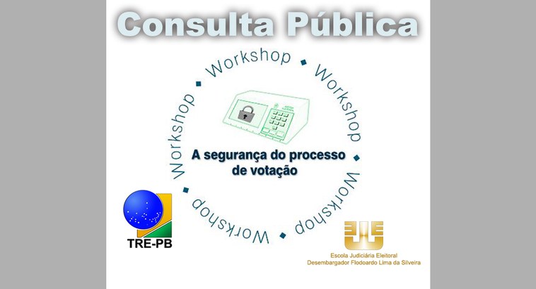 Escola Judiciária Eleitoral lança consulta pública sobre A Segurança do Processo Eletrônico de V...