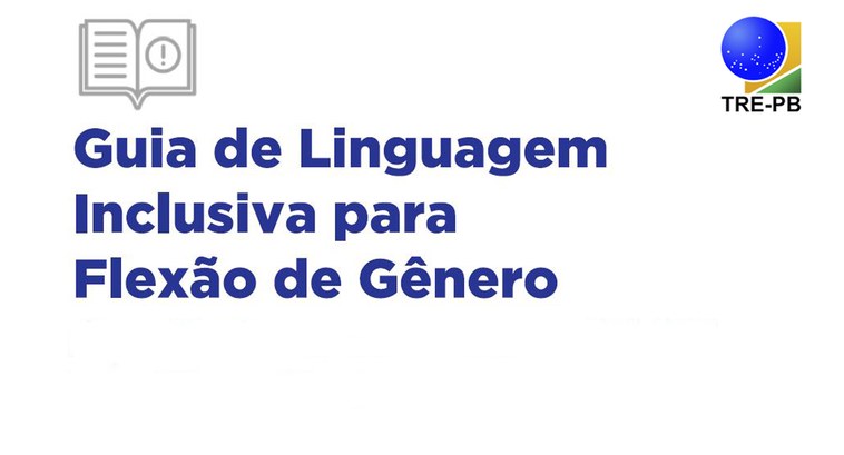 #PraCegoVer: Capa do guia de linguagem inclusiva para flexão de gênero.