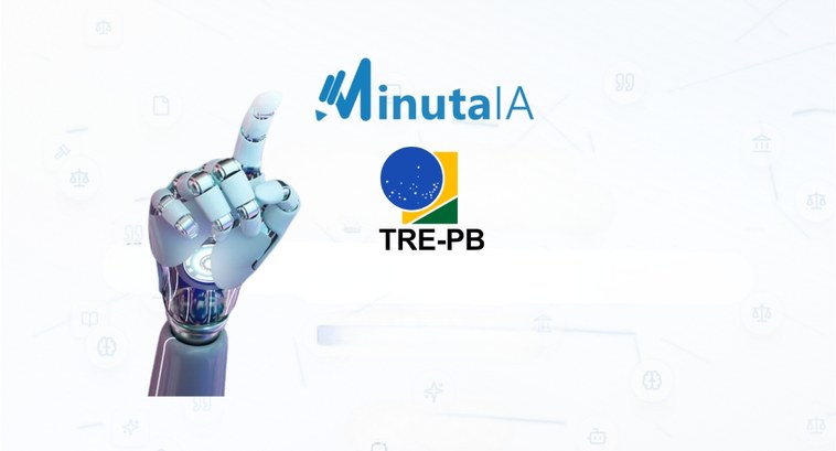 TRE-PB inaugura uso do MinutaIA e fortalece o 1º grau com inteligência artificial #PraTodosVerem: Na imagem aparece à esquerda a mão de um robô com o dedo indicador aprontando pa...