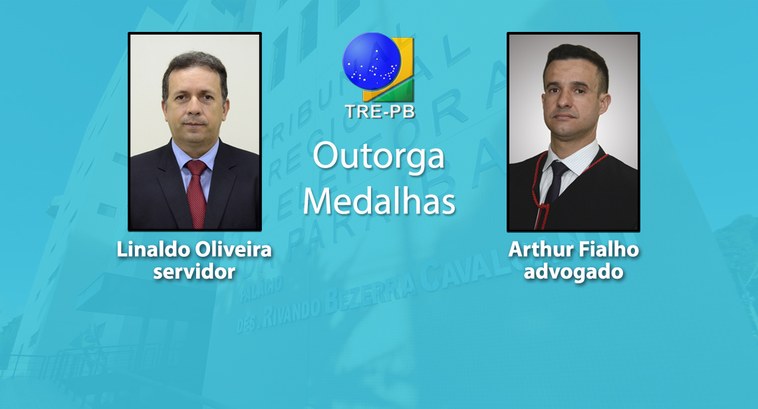 TRE-PB outorga de medalhas Painel retangular com duas fotografias ladeadas, ao centro delas o logotipo do Tribunal Regional...