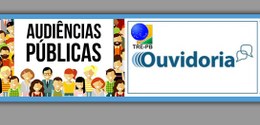 Ouvidoria Eleitoral realizará Audiência Pública