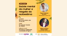 Saúde Mental da mulher e o resgate da autoestima