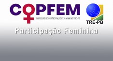 #ParaTodosVerem: Banner da Participação Feminina.