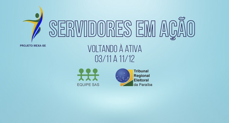 #ParaTodosVerem:  Banner do evento Servidores em Ação; no canto superior direito o logotipo do P...