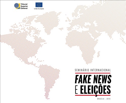 TSE lança livro “Seminário Internacional Fake News e Eleições”
