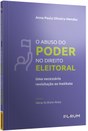 Capa do Livro "O Abuso do Poder no Direito Eleitoral"