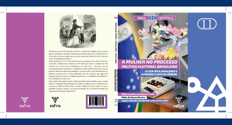 Lançamento do Livro “A Mulher no Processo Político Eleitoral Brasileiro” #PraTodosVerem: Na imagem aparece o verso da folha de rosto e a primeira capa do livro.