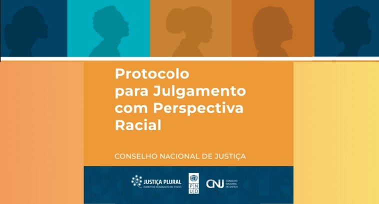 #PraTodosVerem: Na imagem aparece um banner com o título “Protocolo para Julgamento com Perspect...