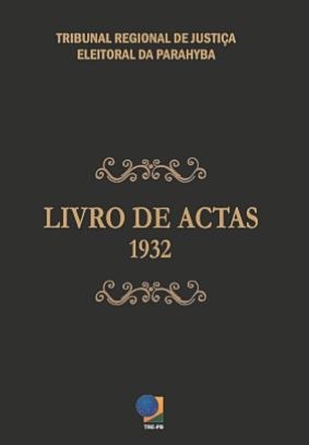 TRE-PB Capa Livro de Actas 1932