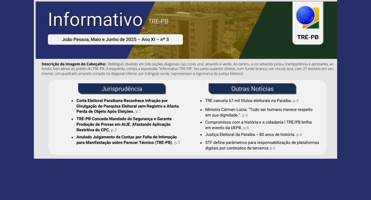 TRE-PB disponibiliza novo informativo com decisões recentes #PraTodosVerem: Na imagem aparece a capa do informativo TRE-PB.