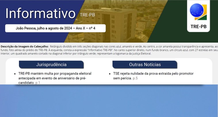 TRE-PB disponibiliza o 4º INFORMATIVO de 2024 #ParaTodosVerem: Painel retangular dividido em três seções diagonais nas cores azul, amarelo e v...