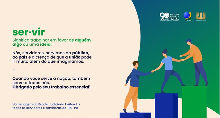 #PraTodosVerem: Na imagem aparece Card preparado pela EJE-PB para homenagear servidoras e servid...