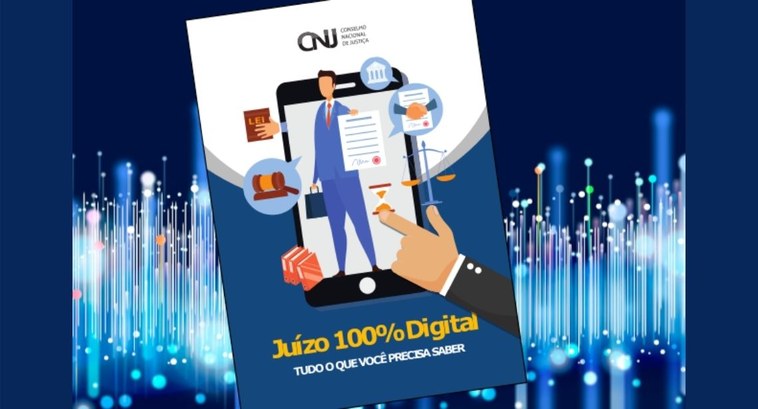 TRE-PB implanta Juízo 100% Digital nos Cartórios Eleitorais de João Pessoa e Campina Grande #PraCegoVer: Na imagem com fundo azul, aparece uma arte do Conselho Nacional de Justiça com o de...