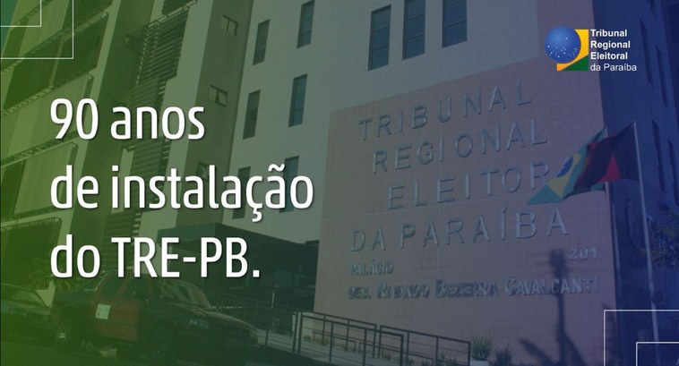 TRE-PB promove evento alusivo aos 90 anos da Justiça Eleitoral #PraTodosVerem: Na fotografia aparece ao fundo fachada do Tribunal Regional Eleitoral da Paraíba...